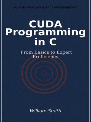 cover image of CUDA Programming in C